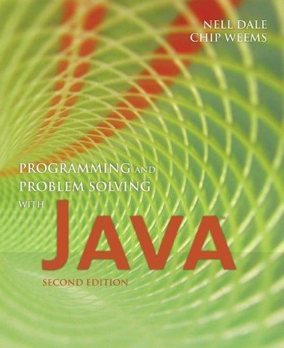 Programming and Problem Solving with Java by Chip Weems and Nell Dale ...