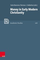 Money In Early Modern Christianity Karla Boersma