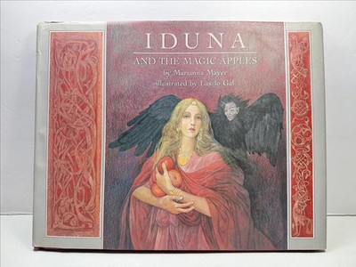 Iduna and the magic apples, By Marianna Mayer, Hardcover
