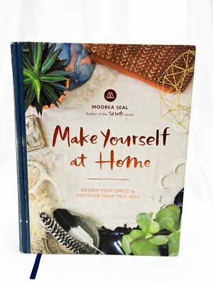 Make Yourself at Home: Design Your Space to Discover Your Self - FREE SHIPPING