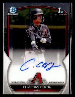 2023 Bowman Chrome Prospect Auto #CPA-CCE Christian Cerda Diamondbacks