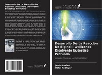Jemin Avalani (U. A.) | Desarrollo De La ReaccióN De Biginelli Utilizando...