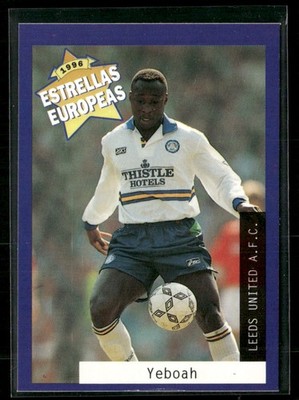 1996 Panini Estrellas Europeas Anthoy Yeboah Leeds United #68