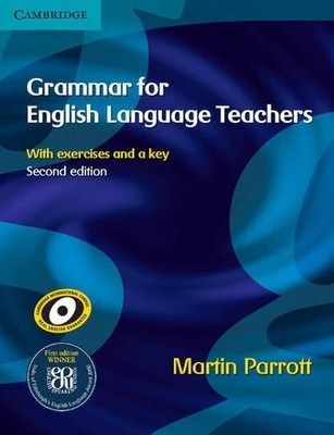 Grammar for English Language Teachers by Parrott, Martin 0521712041 The Fast