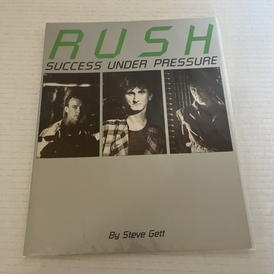 #ad RUSH Book Success Under Pressure By Steve Gett 1984 Softcover Vintage $75.00