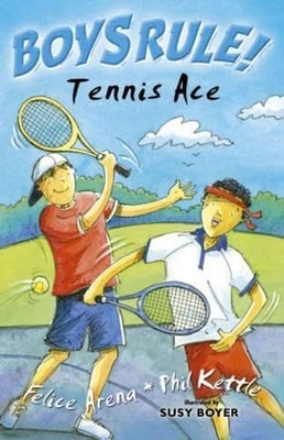 Tennis Ace (Boy's Rule!) (Boy's Rule! S.) by Arena, Felice Paperback Book The