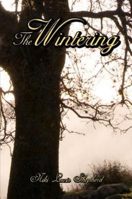 The Wintering by Shepherd, Niki Lewis