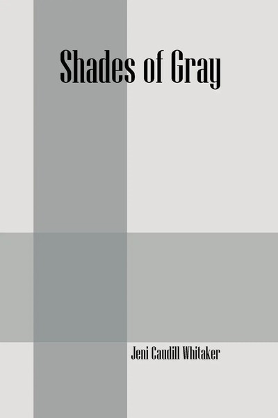 Jeni Caudill Whitaker | Shades Of Gray | Taschenbuch | Englisch (2011)-image