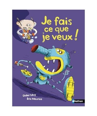 Je fais ce que je veux !, Lévy, Didier