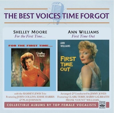 Shelley Moore & Ann Williams - For the First Time... + First Time Out (CD)