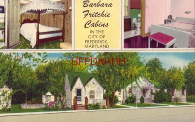 BARBARA FRITCHIE TOURIST CABINS, FREDERICK, MD. on Route 40