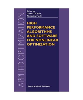 High Performance Algorithms and Software for Nonlinear Optimization