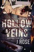 Hollow Veins | J. Rose | Taschenbuch | Englisch | 2023 | Wilted Rose Publishing