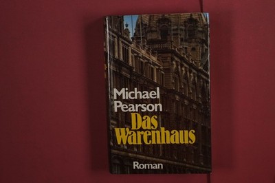 362330 Michael Pearson DAS WARENHAUS Rowohlt Verlag GmbH Roman HC