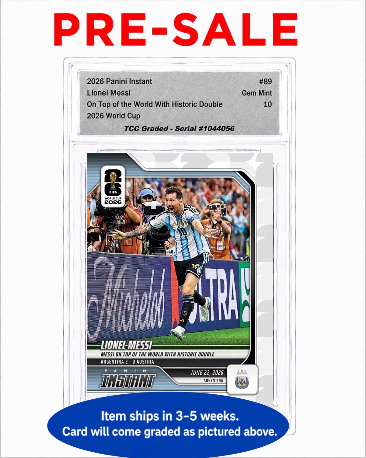 Presale 2026 Panini Instant World Cup Lionel Messi #89 TCC Graded Gem Mint 10 view 2