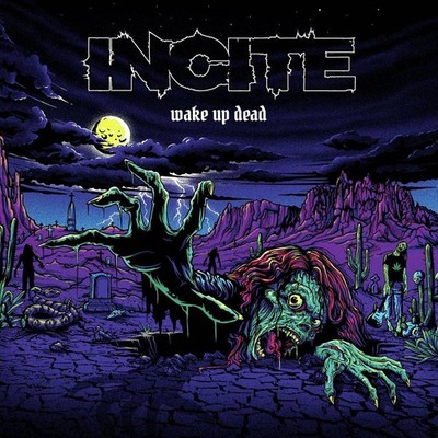 Incite - Wake Up Dead [LP] Vinyl Record