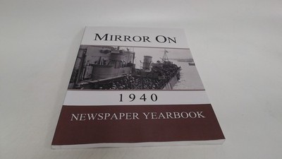 			Mirror On 1940 Newspaper Yearbook, Unknown, Liberty Eagle Publish		