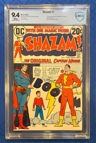 Shazam #1/#2 - Bronze Age 1973 (DC) - CGC/CBCS 9.4s - 1st Bronze Age Cap Marvel!
