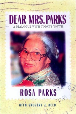 Dear Mrs Parks - Hardcover By Parks, Rosa - VERY GOOD