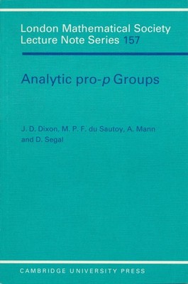 - Analytic Pro-P Groups (London Mathematical Society Lecture Note Series)