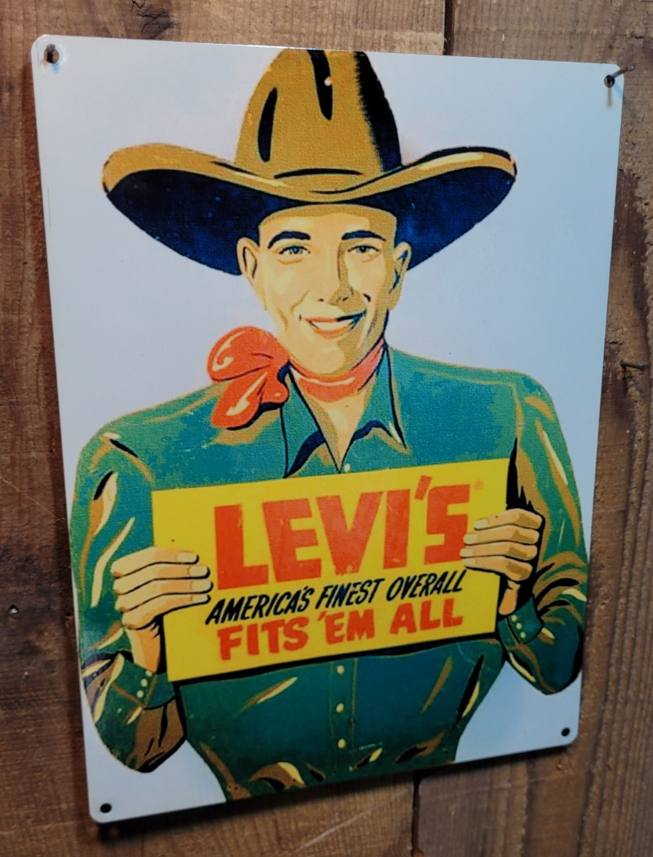 Vintage Levi Strauss Jeans Ad Reproduction Metal Sign FREE
