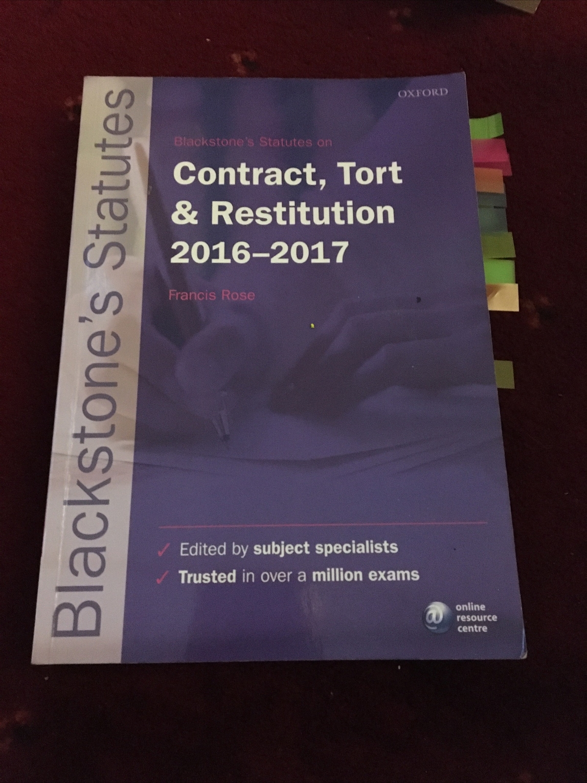 Blackstone's Statutes on Contract, Tort & Restitution 2016-2017 by Oxford...