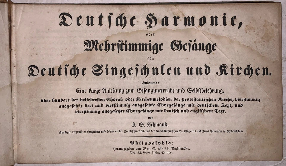 1847, SCHMAUK, DEUTSCHE HARMONIE, PHILADELPHIA IMPRINT, PA GERMAN MUSIC BOOK - Image 3 of 4