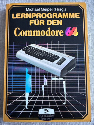 LERNPROGRAMME FÜR DEN Commodore 64, TOP erhaltenes Buch