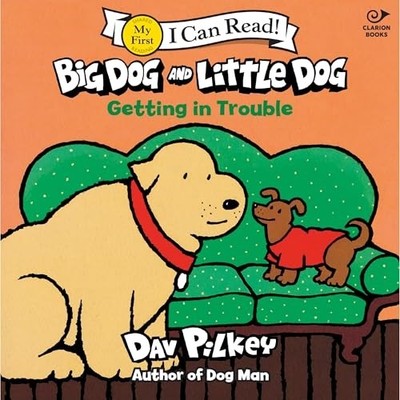 Big Dog and Little Dog Getting in Trouble - Trade Paperback NEW Dav Pilkey 2026