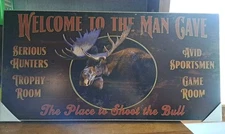 New! Welcome To The Man Cave  Wooden Sign Hunting Moose Sportsmen Game Room