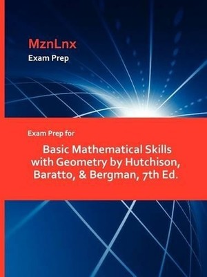 MznLnx Exam Prep for Basic Mathematical Skills with Geometry by Hu (Taschenbuch)