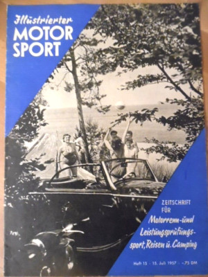 ILLUSTRIERTER MOTORSPORT 15 - 15.7. 1957 X Degner Eiffelrennen Sandbahn Meißen