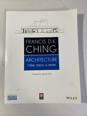 Architecture: Form, Space, and Order - Paperback By Ching, Francis D. K. - GOOD