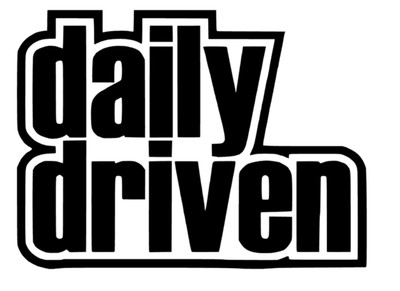 Daily Driven umrandet Aufkleber Sticker KFZ Auto