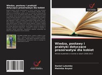 Daniel Lutembo (U. A.) | Wiedza, Postawy I Praktyki Dotycz¿Ce Prezerwatyw Dla...