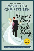 Rachelle J. Christensen | Diamond Rings Are Deadly Things | Taschenbuch (2018)