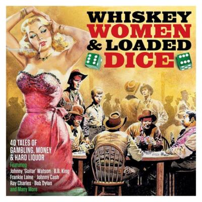 Whiskey Women & Loaded Dice / Various