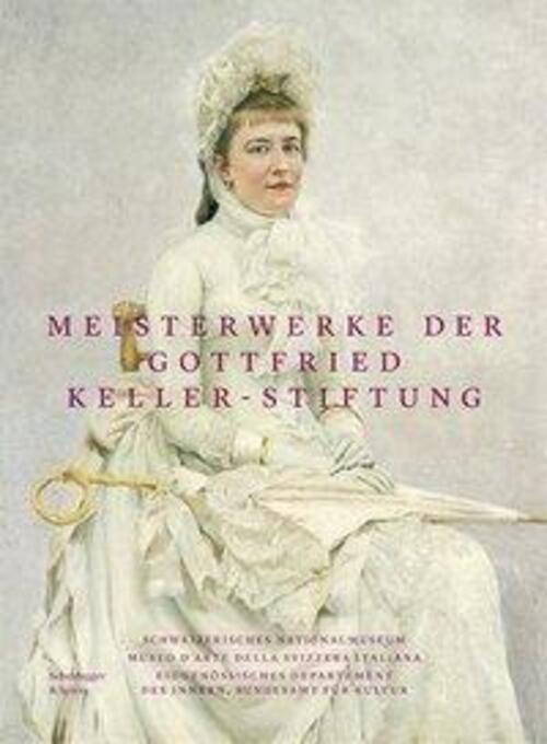 Thumbnail - Meisterwerke Der Gottfried Keller-stiftung | Katalog Zur Ausstellung