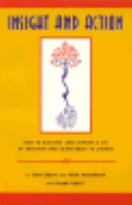 Insight and Action: How to Discover and Support a Life of Integrity and...