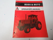 Allis -Chalmers 8050 & 8070 Farm Tractor Manual