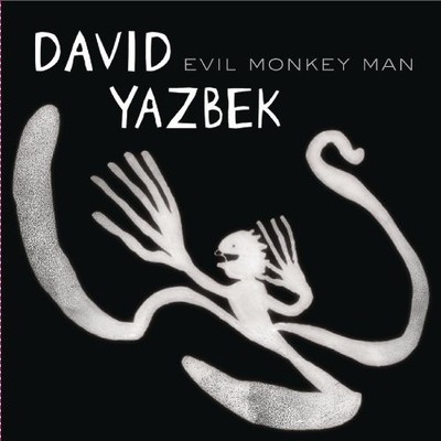 David Yazbek Evil Monkey Man (CD) Album