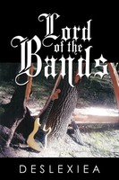 Deslexiea | Lord Of The Bands | Taschenbuch | Englisch (2011) | AuthorHouse
