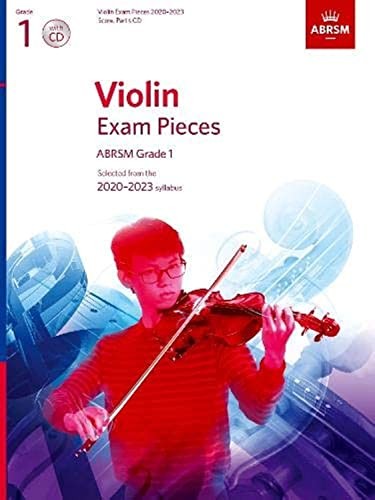 Violin Exam Pieces 2020-2023, ABRSM Grade 1, Score, Part & CD: Sel... by Various
