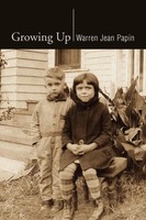 Warren Jean Papin | Growing Up | Taschenbuch | Englisch (2007) | Xlibris