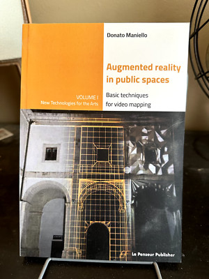 Augmented Reality in public spaces. Basic Techniques for video mapping
