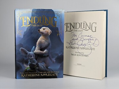 Endling #1: the Last by Katherine Applegate SIGNED Autograph HC Book