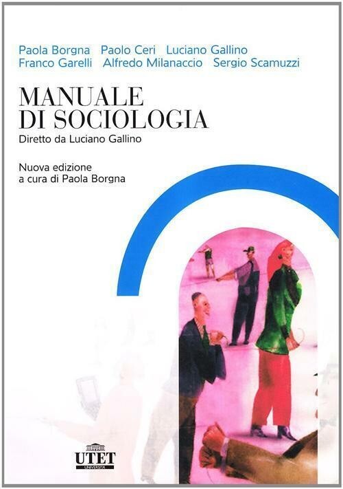 Manuale di sociologia. Gallino