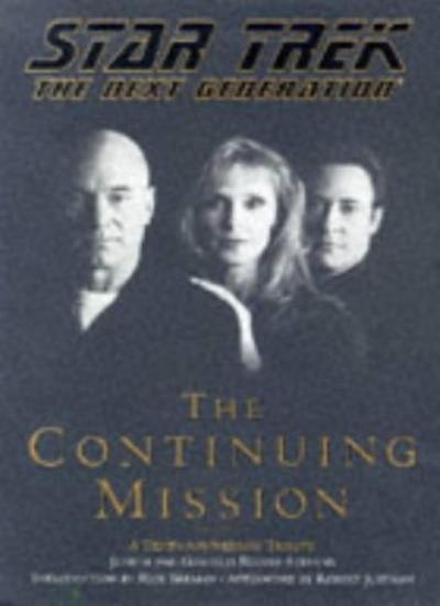Continuing Mission (Star Trek: The Next Generation) By Garfield Reeves-Stevens,