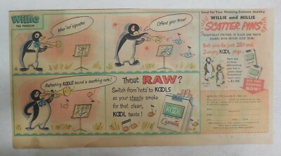 Willie The Penguin Kool Cigarette Ad: Pins Premium 1950's Size: 7.5 x 15 inches