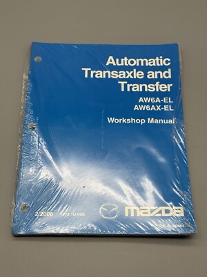 Sealed 2006 Mazda AW6A-EL / AW6AX-EL Auto Transaxle Workshop